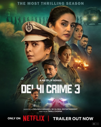 Delhi Crime (2025) NF Hindi ORG S03E[01-06] Series HDRip | 1080p | 720p | 480p | ESubs