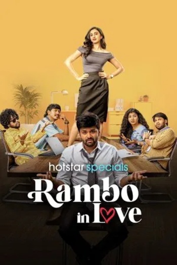 Rambo In Love (2025) Hindi ORG S01E[33-36] Series HDRip | 1080p | 720p | 480p | ESubs