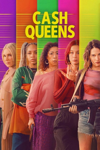 Cash Queens (2026) Hindi ORG S01E[01-08] Dual Audio Series HDRip | 1080p | 720p | 480p | ESubs