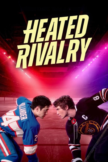 Heated Rivalry (2025) Hindi ORG S01 Complete Dual Audio Series HDRip | 1080p | 720p | 480p | ESubs