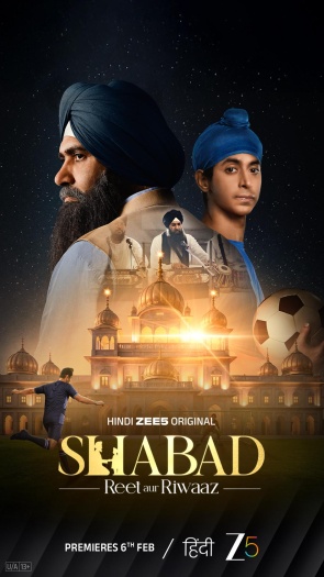 Shabad – Reet aur Riwaaz (2026) ZEE5 Hindi ORG S01E[01-06] Web Series HDRip | 1080p | 720p | 480p | ESubs